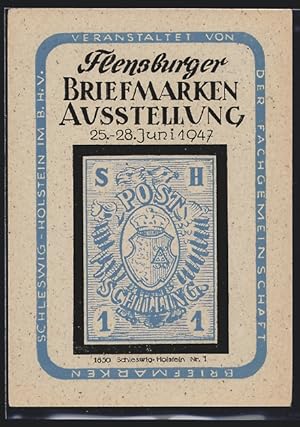 Ansichtskarte Flensburg, Briefmarkenausstellung 1947, Fachgemeinschaft Briefmarken Schleswig-Hols...