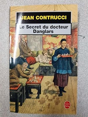 Bild des Verkufers fr Le secret du docteur Danglars zum Verkauf von Dmons et Merveilles