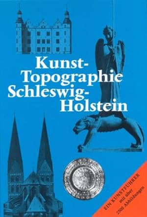 Seller image for Kunst-Topographie Schleswig-Holstein for sale by Gerald Wollermann