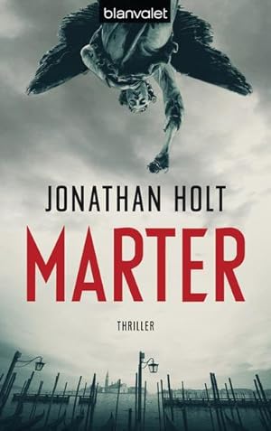 Seller image for Marter: Thriller for sale by Gerald Wollermann