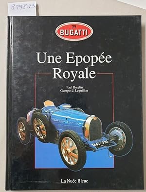 Image du vendeur pour Une Epope Royale : mis en vente par Versand-Antiquariat Konrad von Agris e.K.
