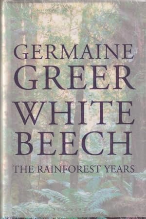 Imagen del vendedor de White Beech: The Rainforest Years a la venta por Goulds Book Arcade, Sydney