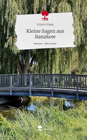 Seller image for Kleine Sagen aus Banzkow. Life is a Story - story.one for sale by AHA-BUCH GmbH