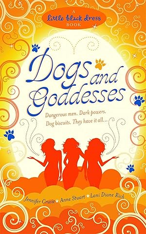 Bild des Verkufers fr Crusie, J: Dogs and Goddesses zum Verkauf von moluna