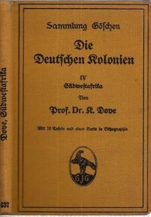 Die deutschen Kolonien IV: Südwestafrika ( Sammlung Göschen, 637 ).