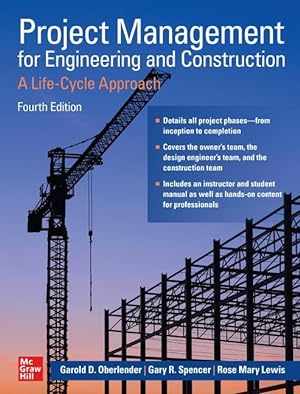 Imagen del vendedor de Project Management for Engineering and Construction: A Life-Cycle Approach, Fourth Edition a la venta por moluna