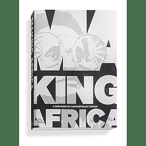 Image du vendeur pour Making Africa. A Continent of Contemporary Design. mis en vente par artbook-service