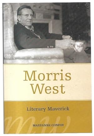 Bild des Verkufers fr Morris West: Literary Maverick. zum Verkauf von City Basement Books