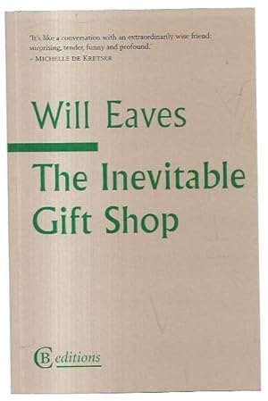 Image du vendeur pour The Inevitable Gift Shop. A memoir by other means. mis en vente par City Basement Books