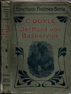 Der Hund von Baskerville - Roman. (= Sherlock Holmes-Serie - Gesammelte Detektivgeschichten Band ...