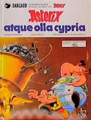 Seller image for Asterix, lateinische Ausgabe, Bd.16, Asterix atque olla cypria 16. Asterix atque olla cypria : novum periculum Asterigis for sale by Antiquariat Mander Quell