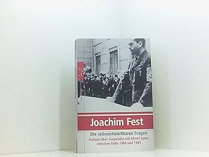 Bild des Verkufers fr Die unbeantwortbaren Fragen: Notizen ber Gesprche mit Albert Speer zwischen Ende 1966 und 1981 Notizen ber Gesprche mit Albert Speer zwischen Ende 1966 und 1981 zum Verkauf von Book Broker