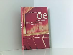 Bild des Verkufers fr Tagame. Berlin - Tokyo: Roman Kenzabur? ?e. Aus dem Japan. von Nora Bierisch zum Verkauf von Book Broker