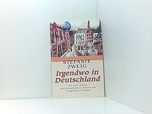 Seller image for Zweig, Stefanie: Irgendwo in Deutschland: Roman [Taschenbuch] [Auflage unbekannt] Roman for sale by Book Broker