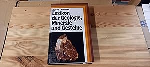 Bild des Verkufers fr Lexikon der Geologie, Minerale und Gesteine. [Fotos: Rudolf Graubner] zum Verkauf von Versandantiquariat Schfer