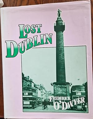 Seller image for Lost Dublin for sale by Rathmines Books