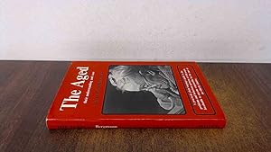 Seller image for The Aged: Their Understanding and Care for sale by BoundlessBookstore