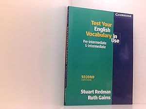 Imagen del vendedor de Test Your English Vocabulary in Use: Pre-Intermediate and Intermediate a la venta por Book Broker