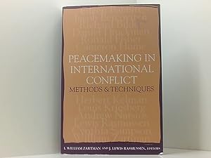 Image du vendeur pour Peacemaking in International Conflict: Methods & Techniques: Methods and Techniques mis en vente par Book Broker