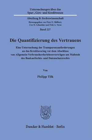 Bild des Verkufers fr Die Quantifizierung des Vertrauens. zum Verkauf von BuchWeltWeit Ludwig Meier e.K.
