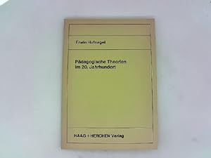 Seller image for Pdagogische Theorien im 20. Jahrhundert. for sale by Das Buchregal GmbH