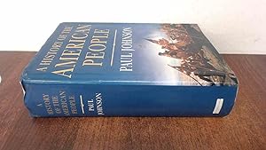 Image du vendeur pour A History Of The American People (1st ED.) mis en vente par BoundlessBookstore