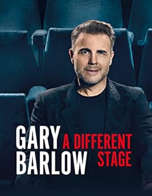 Image du vendeur pour A Different Stage: The remarkable and intimate life story of Gary Barlow told through music mis en vente par WeBuyBooks 2