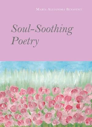 Imagen del vendedor de Soul-Soothing Poetry a la venta por Smartbuy