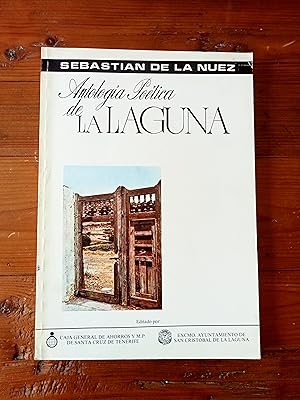 ANTOLOGIA POÉTICA DE LA LAGUNA