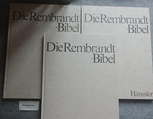 Bild des Verkufers fr Die Rembrandt-Bibel. Band 1: Geburt und Kindheit Jesu Christi. Band 2: Jesus von Nazareth. Band 3: Jesu Leiden, Tod und Auferstehung. zum Verkauf von Druckwaren Antiquariat