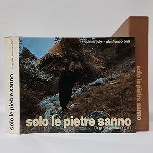 Solo le pietre sanno