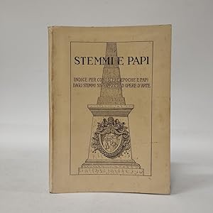 Stemmi e papi, indice per conoscere epoche e papi dagli stemmi sovrapposti ad opere darte