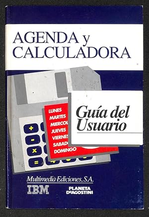 Bild des Verkufers fr Agenda y calculadora. Gua del ususario zum Verkauf von Els llibres de la Vallrovira