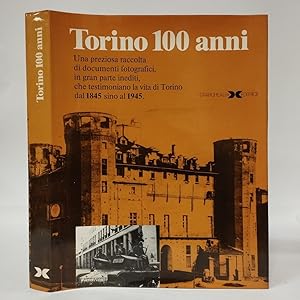 Torino 100 anni