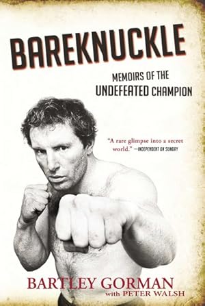 Bild des Verkufers fr Bareknuckle : Memoirs of the Undefeated Champion zum Verkauf von GreatBookPricesUK