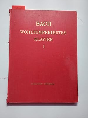 Wohltemperiertes Klavier : Band 1 [Leinen] | Johann Sebastian Bach | Kritische Ausgabe nach hands...