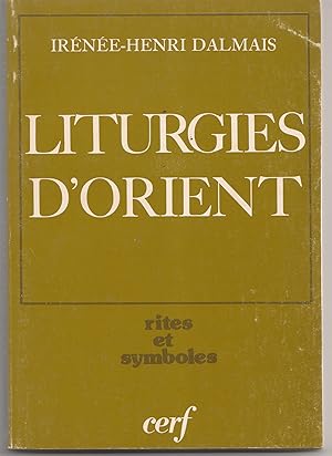 Imagen del vendedor de Liturgies d'Orient - Rites et symboles a la venta por Librairie Franoise Causse