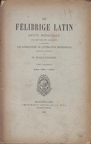 Seller image for LE FELIBRIGE LATIN - REVUE MENSUELLE - Juillet 1892 for sale by PRISCA