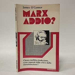 Marx Addio?