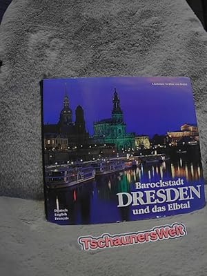 Barockstadt Dresden und das Elbtal. Text Christine Gräfin von Brühl. Farbfotogr.: Fridmar Damm ; ...