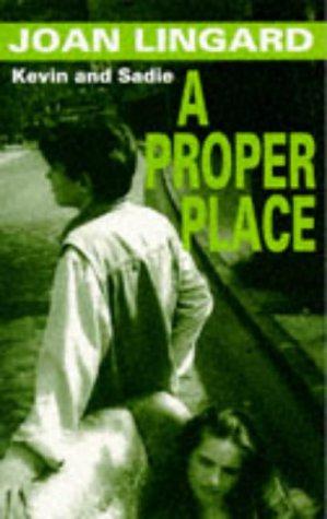 Seller image for A Proper Place: A Kevin And Sadie Story (Puffin Teenage Fiction S.) for sale by WeBuyBooks 2