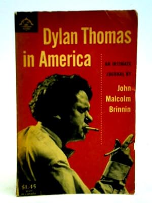 Bild des Verkufers fr Dylan Thomas in America zum Verkauf von World of Rare Books