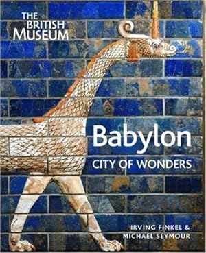 Seller image for Babylon: City of Wonders for sale by WeBuyBooks