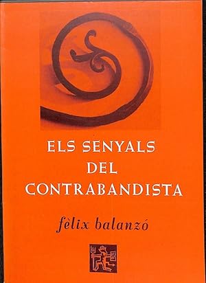 Imagen del vendedor de ELS SENYALS DEL CONTRABANDISTA (CATALN). a la venta por Librera Smile Books