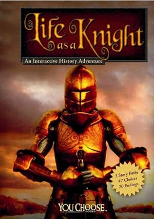 Seller image for Life As a Knight : An Interactive History Adventure for sale by GreatBookPrices