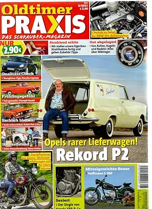 OLDTIMER PRAXIS 5/2021 "Opels rarer Lieferwagen Rekord P2"