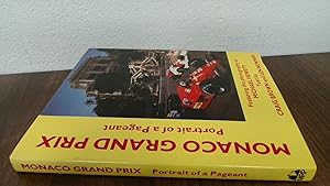 Seller image for Monaco Grand Prix: Portrait of a Pageant (Motor sport) for sale by BoundlessBookstore