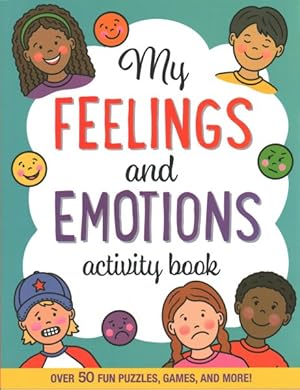 Imagen del vendedor de My Feelings and Emotions Activity Book a la venta por GreatBookPrices