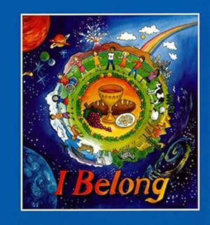 Image du vendeur pour I Belong: Children's Book mis en vente par WeBuyBooks