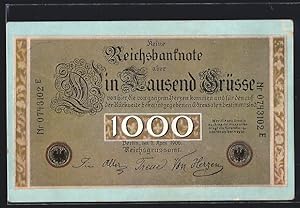 Ansichtskarte Geld, Banknote mit 1000 Grüssen